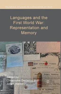 Languages and the First World War: Representation and Memory (2016)