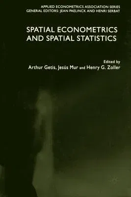 Spatial Econometrics and Spatial Statistics (2004)