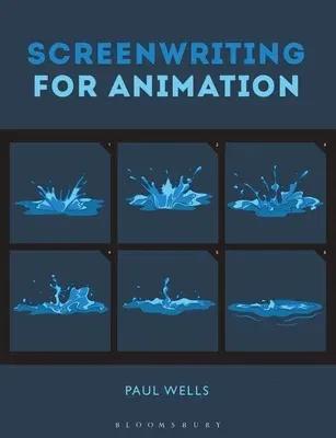 Screenwriting for Animation