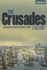 The Crusades: A History