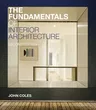 The Fundamentals of Interior Architecture