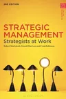 Strategic Management: Strategists at Work