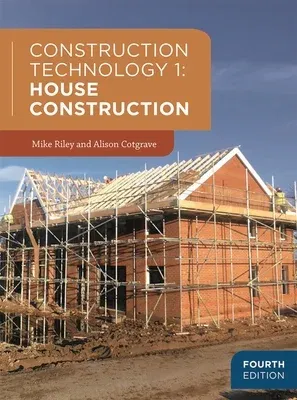 Construction Technology 1: House Construction (2018)