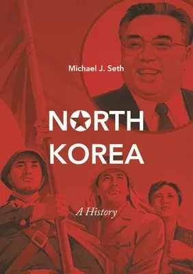 North Korea: A History (2018)