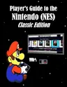 Player's Guide to the Nintendo (NES) Classic Edition