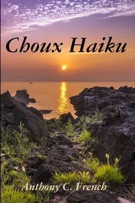 Choux Haiku