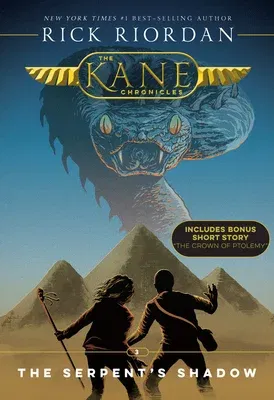 Kane Chronicles, the Book Three: Serpent's Shadow, The-Kane Chronicles, the Book Three (New Cover)