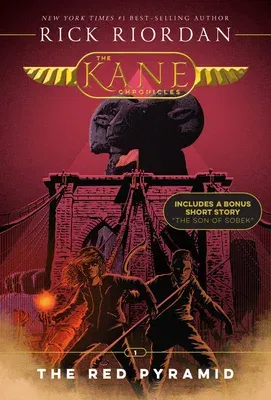 Kane Chronicles, The, Book One: Red Pyramid, The-The Kane Chronicles, Book One (New Cover)