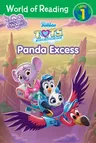 World of Reading: T.O.T.S.: Panda Excess-Level 1 Reader with Stickers [With Stickers]