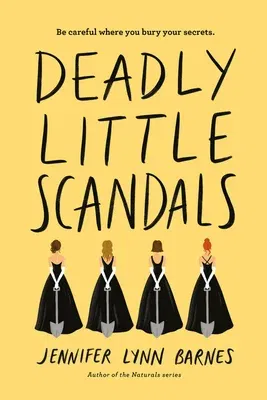 Deadly Little Scandals