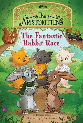 The Aristokittens #3: The Fantastic Rabbit Race