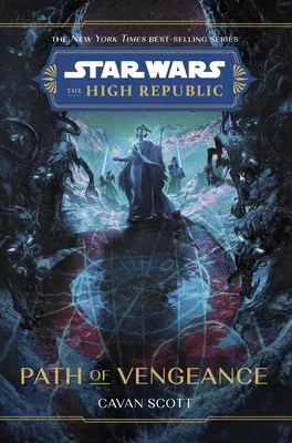 Star Wars: The High Republic: Path of Vengeance