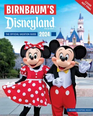 Birnbaum's 2024 Disneyland