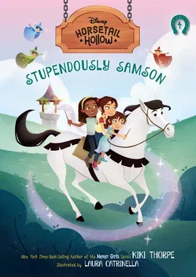 Horsetail Hollow: Stupendously Samson