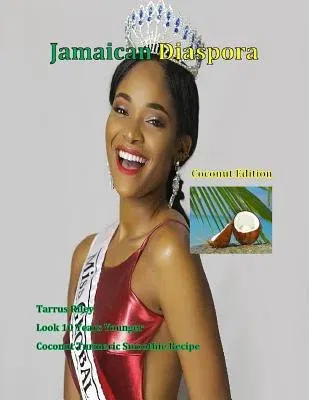 Jamaican Diaspora: Coconut Edition