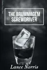 The Brummagem Screwdriver