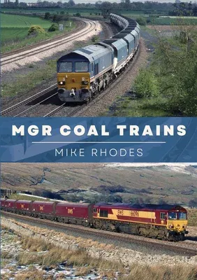 Mgr Coal Trains