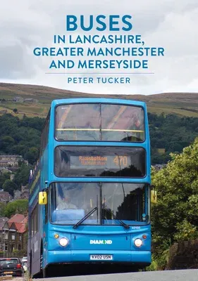 Buses in Lancashire, Greater Manchester and Merseyside