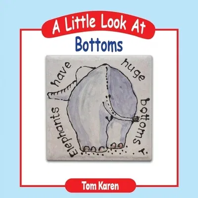 A Little Look at Bottoms