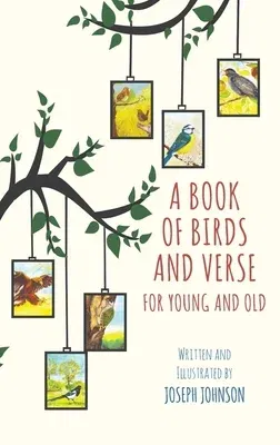 A Book of Birds and Verse for Young and Old