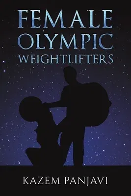 Female Olympic Weightlifters