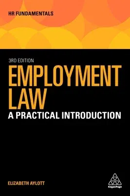 Employment Law: A Practical Introduction