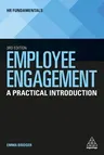 Employee Engagement: A Practical Introduction