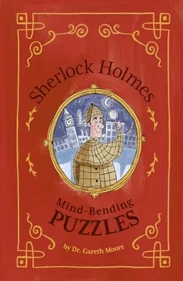 Sherlock Holmes: Mind-Bending Puzzles