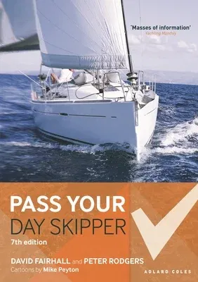 Pass Your Day Skipper: 7th Edition