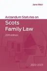 Avizandum Statutes on Scots Family Law: 2022-2023