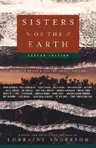 Sisters of the Earth: Women's Prose and Poetry about Nature (Revised)