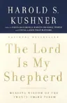 The Lord Is My Shepherd: Healing Wisdom of the Twenty-Third Psalm