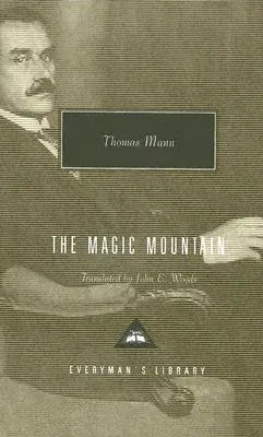 The Magic Mountain: Introduction by A. S. Byatt