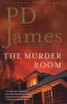 The Murder Room: An Adam Dalgliesh Mystery