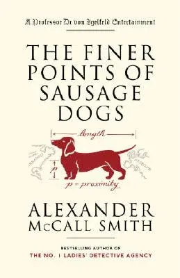 The Finer Points of Sausage Dogs