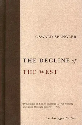 The Decline of the West