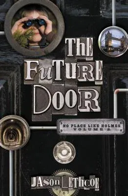 The Future Door: 2