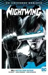 Nightwing, Volume 1: Better Than Batman (Rebirth)