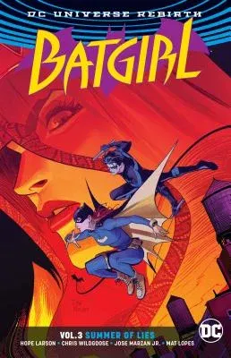 Batgirl Vol. 3: Summer of Lies (Rebirth)