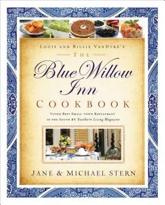 The Blue Willow Inn Cookbook