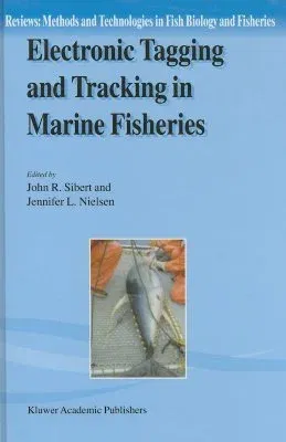 Electronic Tagging and Tracking in Marine Fisheries: Proceedings of the Symposium on Tagging and Tracking Marine Fish with Electronic Devices, Februar