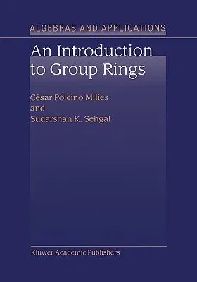 An Introduction to Group Rings (2002)