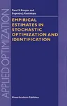 Empirical Estimates in Stochastic Optimization and Identification (2002)