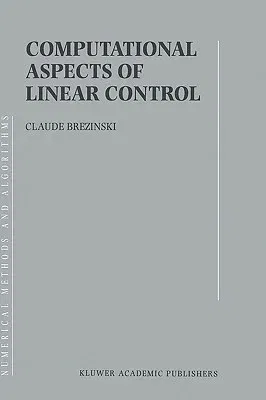 Computational Aspects of Linear Control (2002)