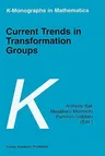 Current Trends in Transformation Groups (2002)