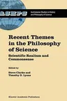 Recent Themes in the Philosophy of Science: Scientific Realism and Commonsense (2002)