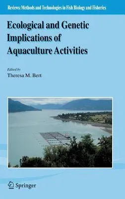 Ecological and Genetic Implications of Aquaculture Activities (2007)