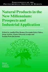 Natural Products in the New Millennium: Prospects and Industrial Application (2002)