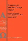 Exercises in Abelian Group Theory (2003)