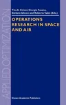 Operations Research in Space and Air (2003)